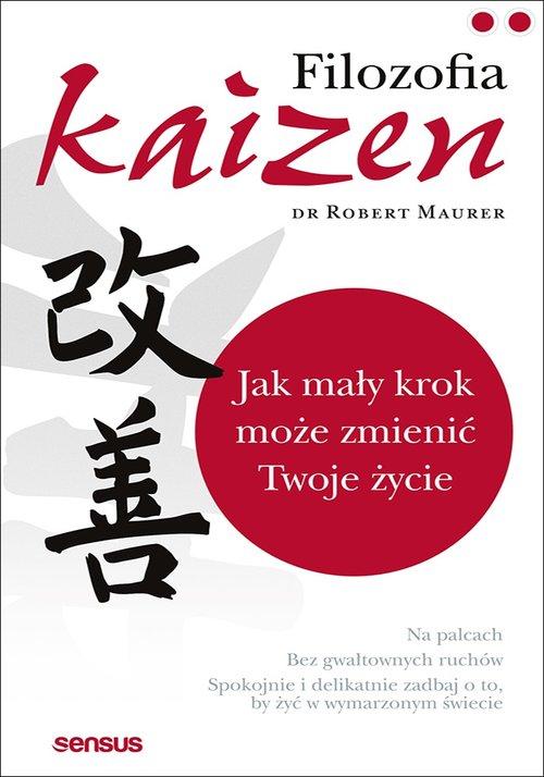 Filozofia Kaizen, dr Rober Maurer